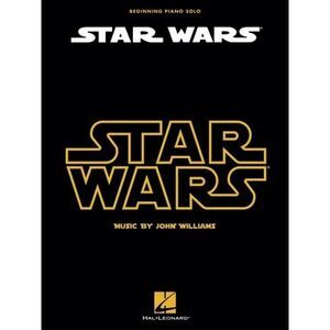 Star Wars for Beginning Piano Solo - Star Wars Piano Sheet Music Collection with